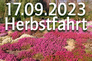 20230724 20230917 herbstfahrt 2023